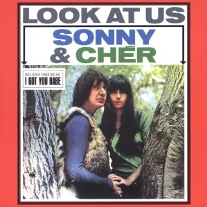 Sonny & Cher, Look at Us