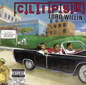 The Clipse, 